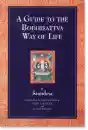 Wallace : A Guide to the Bodhisattva Way of Life