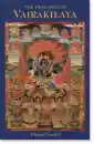 Khenpo Namdrol Rinpoche : THE PRACTICE OF VAJRAKILAYA