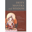 Jigme Lingpa,Patrul Rinpoche, : Deity, Mantra, and Wisdom