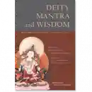 Jigme Lingpa,Patrul Rinpoche, : Deity, Mantra, and Wisdom