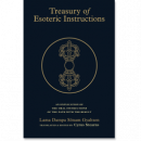 Lama Dampa Sonam Gyaltse : Treasury of Esoteric Instructions An Explication of the Oral Instructions of the Path with the Result