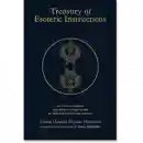 Lama Dampa Sonam Gyaltse : Treasury of Esoteric Instructions An Explication of the Oral Instructions of the Path with the Result