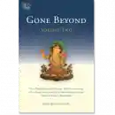 Karl Brunnholzl : Gone Beyond - The Prajnaparamita Sutras (Volume 2)