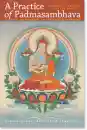 Shechen Gyaltsap and Rinchen Dargye : Practice of Padmasambhava