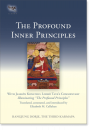 The Third Karmapa : The Profound Inner Principles