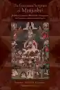 Shabkar Tsogdruk Rangdrol : The Emanated Scripture of Manjushri