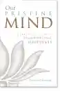 Orgyen Chowang : Our Pristine Mind