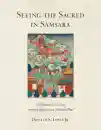 Donald S. Lopez Jr. : Seeing the Sacred in Samsara An Illustrated Guide to the Eighty-Four Mahāsiddhas
