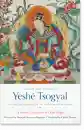 Drime Kunga : The Life and Visions of Yeshe Tsogyal
