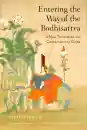 Shantideva : Entering the Way of the Bodhisattva