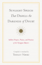Thinley Norbu : Sunlight Speech That Dispels the Darkness of Doubt - USED