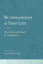 MALCOLM SMITH : BUDDHAHOOD IN THIS LIFE The Great Commentary by Vimalamitra