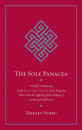 Thinley Norbu : The Sole Panacea