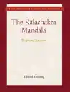 EDWARD HENNING : KĀLACHAKRA MANDALA The Jonang Tradition
