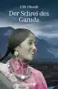 Olvedi, Ulli : Der Schrei des Garuda