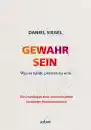 Daniel Siegel : Gewahr sein