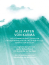 Geshe Michael Roach : Alle Arten von Karma