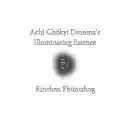 Achi Chökyi Drönma’s Illuminating Essence