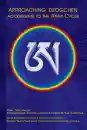 Kyabje Menri Tridzin Lungtog : Approaching Dzogchen