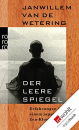 Wetering, Janwillem van de : Der leere Spiegel