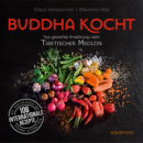 Hild, Eleonore;Herkommer, Klaus : Buddha kocht