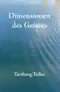 Tarthang Tulku : Dimensionen des Geistes
