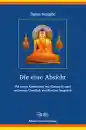 Kyobpa Jigten Sumgön : Die eine Absicht (Gongchig)