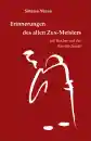 Erinnerungen des alten ZEN-Meisters