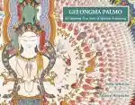 Gelongma Palmo : An Inspiring True Story of Spiritual Awakening