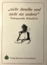 Nyanaponika Mahathera : Nicht derselbe und nicht ein anderer