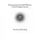 Illuminating Primordial Wisdom: A Khandro Nyingthig Commentary