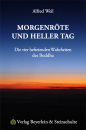 Weil, Alfred : Morgenröte und heller Tag (TB)