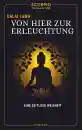 Dalai Lama XIV. : Von hier zur Erleuchtung (TB)