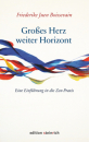 Friederike Juen Boissevain : Großes Herz – weiter Horizont