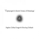 Vajrayogini’s Secret Oceans of Blessings