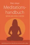 Gyatso, Geshe Kelsang : Das neue Meditationshandbuch