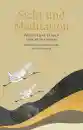 Shamar Rinpoche : Sicht und Meditation