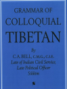Bell, Sir Charles : Grammar of Colloquial Tibetan