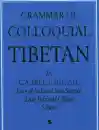 Bell, Sir Charles : Grammar of Colloquial Tibetan