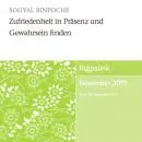 Sogyal Rinpoche : Zufriedenheit in Präsenz und Gewahrsein finden