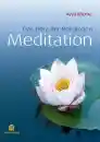 Ayya Khema : Meditation - Das Herz der Religionen