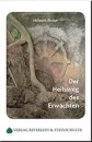 Hellmuth Hecker : Der Heilsweg des Erwachten
