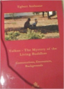 Asshauer : Tulkus - The Mystery of the Living Buddhas