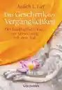 Lief, Judith L. : Das Geschenk der Vergänglichkeit (Gebraucht)