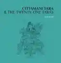 Andy Weber : CITTAMANI TARA & THE TWENTY ONE TARAS