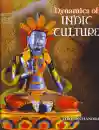 Lokesh Chandra : Dynamics of Indic Culture
