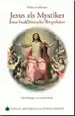 Hellmuth Hecker : Jesus als Mystiker