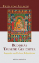 Allmen, Fred von : Buddhas tausend Gesichter (GEB)