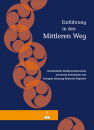 Dzongsar Khyentse Rinpoche : Einführung in den Mittleren Weg (Madhyamakavatara)