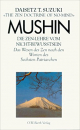 Daisetz T. Suzuki : Mushin (Gebundene Ausgabe)